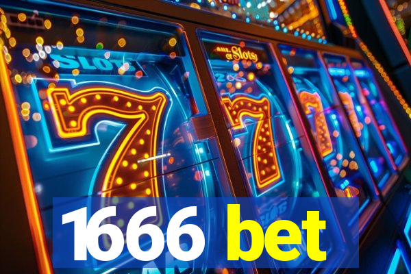 1666 bet
